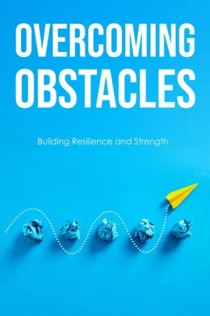 Overcoming Obstacles